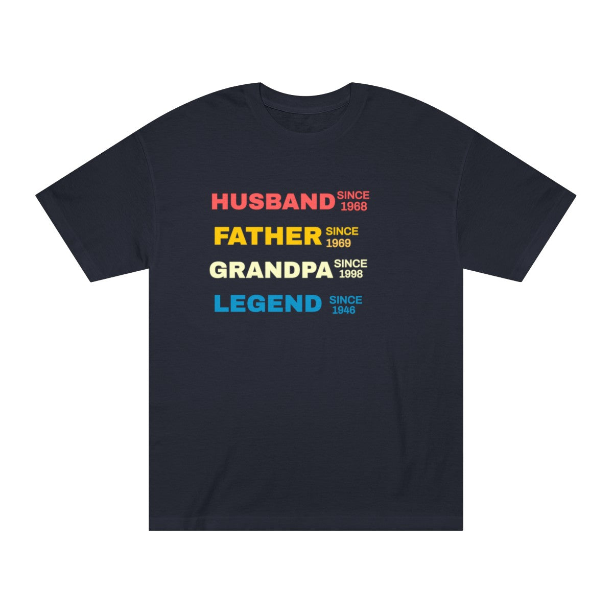 Get trendy with Husband, father, grandpa, legend Unisex Classic Tee -  available at Good Gift Company. Grab yours for $24.95 today!