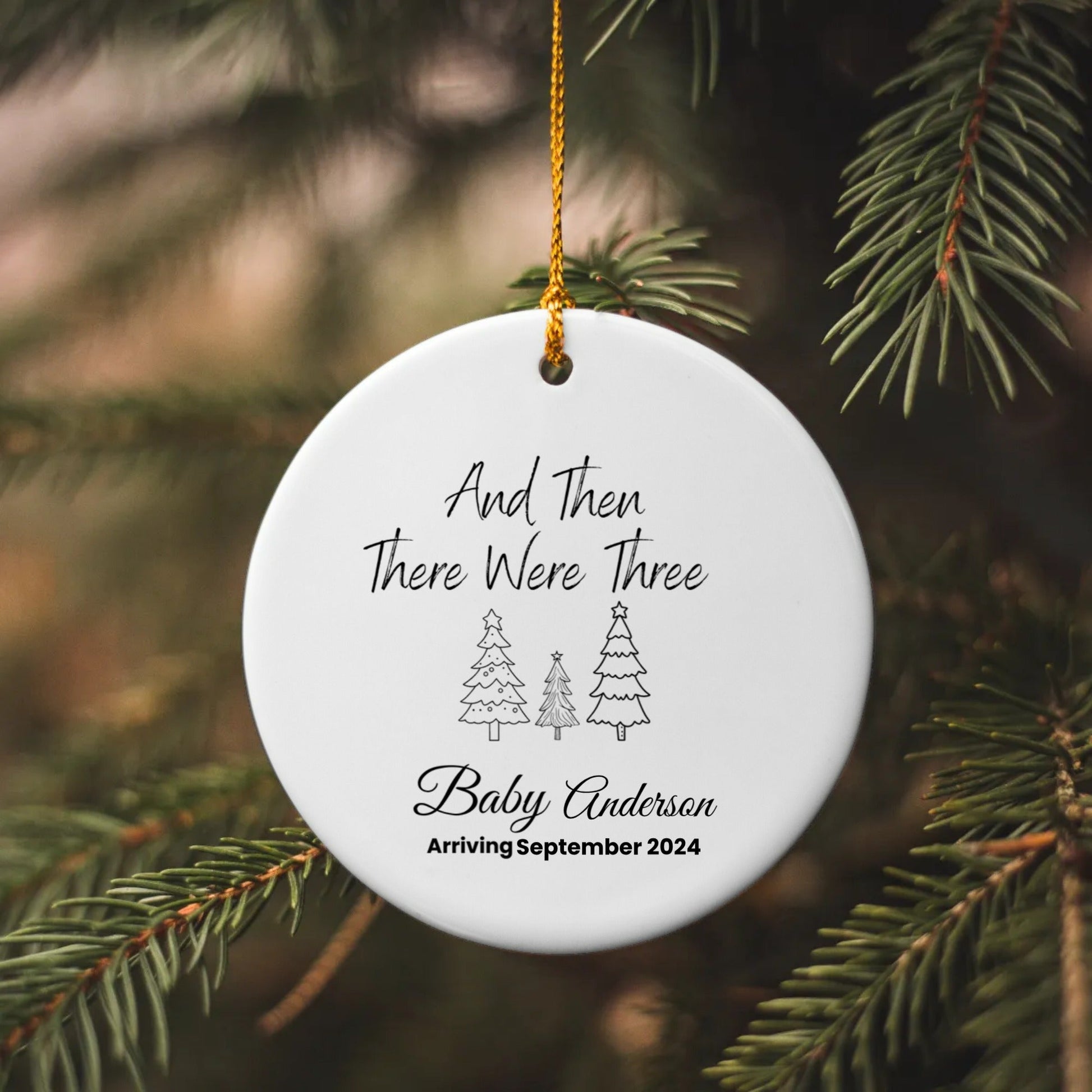Get trendy with "And then There were Three"  Ornament -  available at Good Gift Company. Grab yours for $12.50 today!